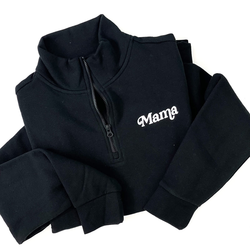 Embroidered Quarter Zip Fleece - Black w/ White Thread - Mama (Italic)