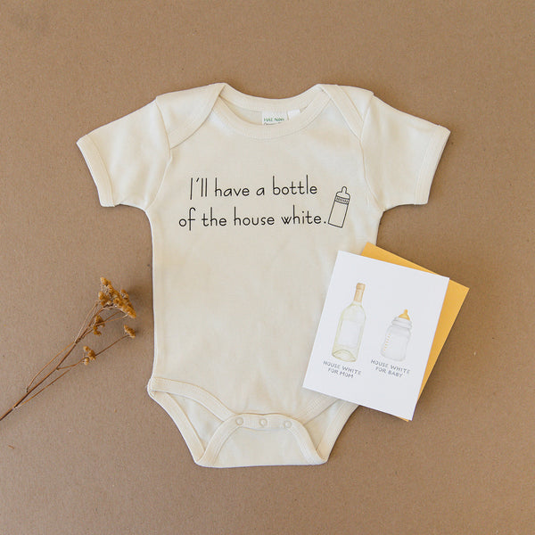 I'll Have A Bottle Of The House White Organic Baby Onesie® & Greeting Card
