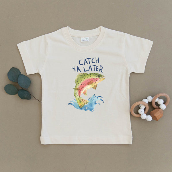 Catch Ya Later Trout Fish Organic Toddler Tee