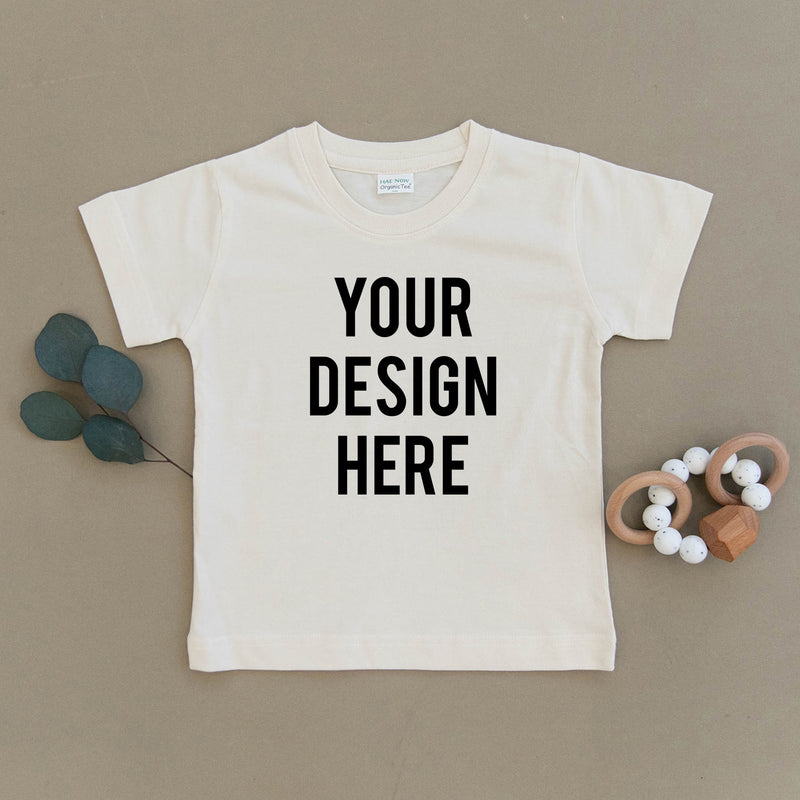 Custom Design Organic Toddler Tee