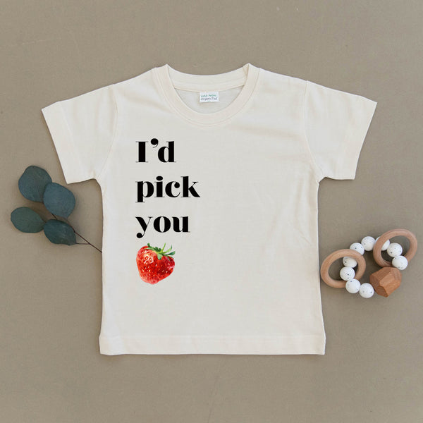 I'd Pick You Strawberry Organic Toddler Tee