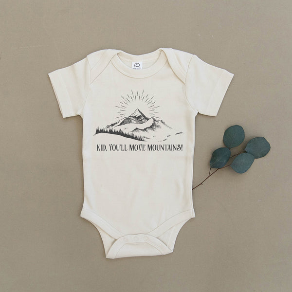 Kid You'll Move Mountains Organic Baby Onesie®