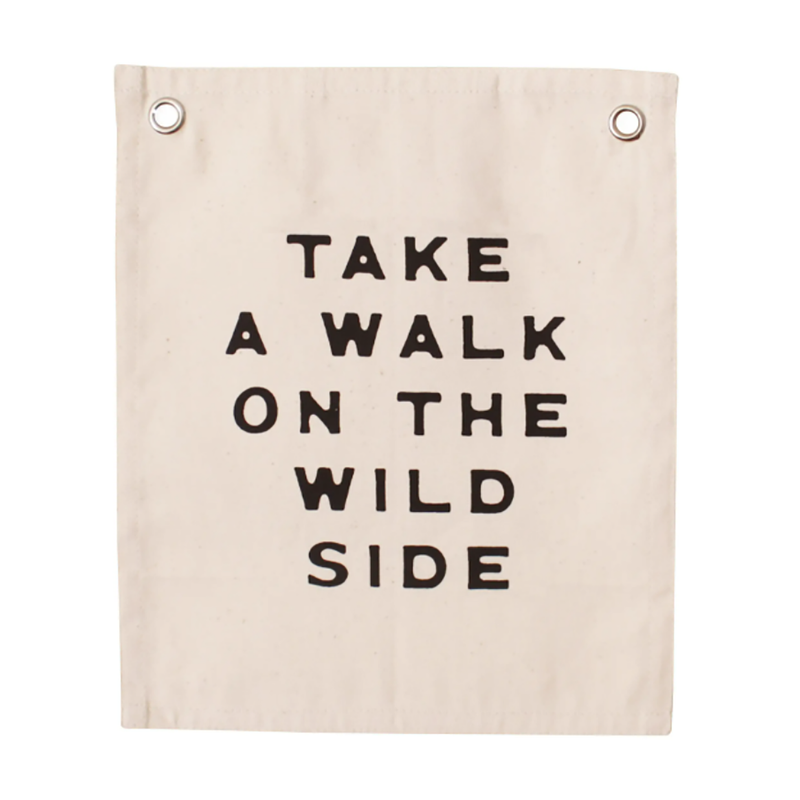 Take a Walk on The Wild Side Banner
